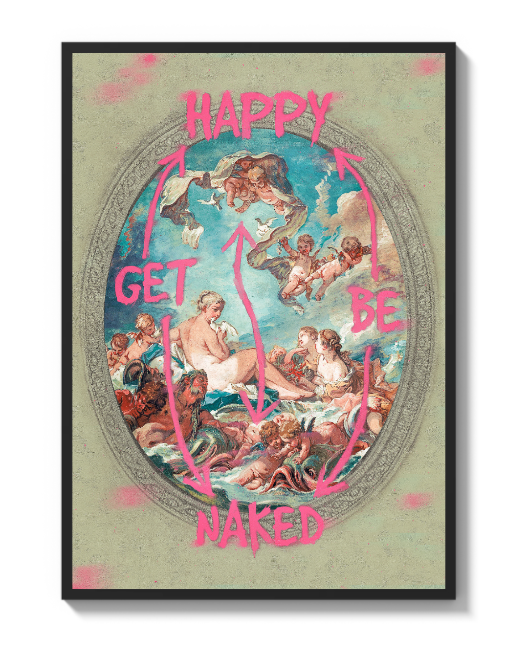 BE HAPPY GET NAKED